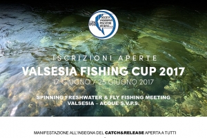 Valsesia Fishing Cup 2017 - dal 17 al 25 giugno 2017