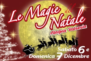 Le Magie del Natale edizione 2014 ad Alagna Valsesia